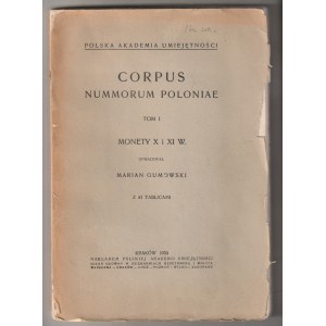 GUMOWSKI Marian. Corpus nummorum Poloniae. T. I: Monety X i XI w., wyd. PAU, Kraków 1939, str. 233; …