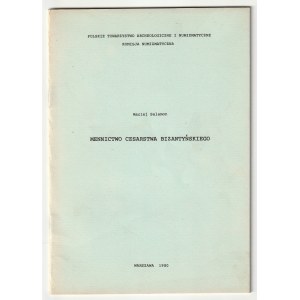 SALAMON Maciej. Mincovnictví Byzantské říše, ed. PTAiN, Varšava 1980, s. 26, 39 obr. a násl.