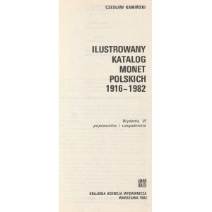 KAMIŃSKI Czesław. Ilustrowany katalog monet polskich 1916-1982, wyd. KAW, Warszawa 1983, str. 335; ł…