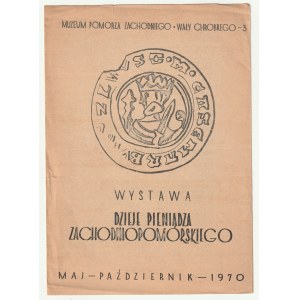 KATALOGE. 1) Führer zur Ausstellung 1000 Jahre polnische Münzprägung, Verlag NBP, Warschau 1967; S. 18, Abb. .....