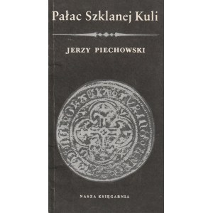 Z HISTORII PIENIĄDZA NA ŚWIECIE. 1) H. Cywiński, Życie pieniądza, wyd. Książka i Wiedza, Warszawa 19…