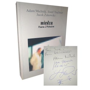 Michnik Tischner Żakowski - Między Panem a Plebanem, autografy autorów