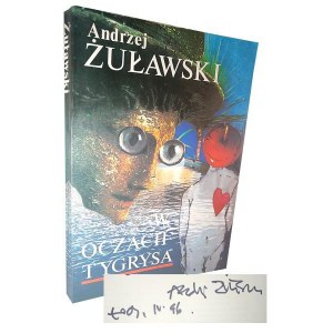 Andrzej Zulawski - In the eyes of the tiger, autographed by the author