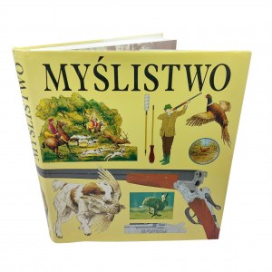 Robert Elman (red.) - Myślistwo od A do Z