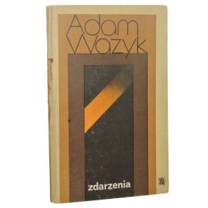 Zdarzenia Ważyk Adam [AUTOGRAF / 1977]