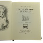Les Cathedrales de France Avec Les Cent Planches Dessinees Par le Maitre [Katedry we Francji] Auguste Rodin [1999]