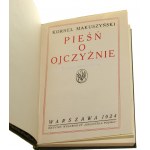 Pieśń o ojczyźnie Makuszyński Kornel [PIERWSZE WYDANIE / 1924]