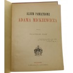 Album pamiątkowe Adama Mickiewicza Wydał Władysław Piast [Władysław Bełza][1889]