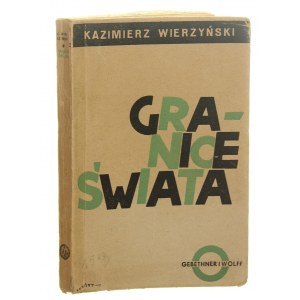 Granice sveta Opowiadania (The Limits of the World) Kazimierz Wierzyński návrh obálky Janusz Levitt [1933].