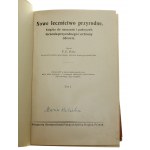 Nowe lecznictwo przyrodne Książka do nauczania i podręcznik leczenia przyrodnego i ochrony zdrowia t. I-II Napisał F. E. Bilz [ca 1905]