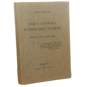 Dusza żydowska w zwierciadle Talmudu Andrzej Niemojewski [1921]