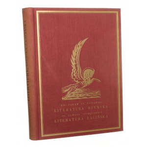Literatura rzymska Literatura łacińska wieków średnich Popławski Mieczysław St. Porębowicz Edward [ca 1932]