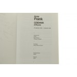 Dziennik Anna Frank [DEDYKACJA KUZYNA ANNE FRANK - Bernharda Paula Buddy Eliasa / 2000]