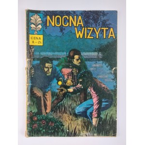 Scenariusz: Władysław Krupka | Rysownik: Bogusław Polch, Nocna Wizyta, wyd. I, 1972 r.