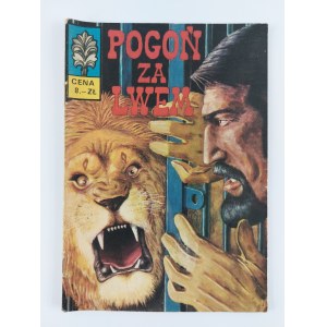 Scenariusz: Władysław Krupka | Rysownik: Bogusław Polch, Pogoń za lwem, wyd. I, 1972 r.
