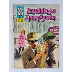 Scenariusz: Władysław Krupka | Rysownik: Grzegorz Rosiński, Zapalniczka z pozytywką, wyd. I, 1970 r.