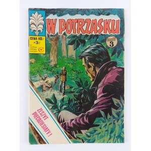 Scenariusz: Władysław Krupka | Rysownik: Jerzy Wróblewski, W potrzasku część 3, wyd. I, 1977 r.