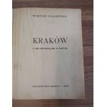 Wiktor Czajewski, Krakov s 200 ilustráciami v texte 1909.