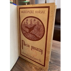 Włodzimierz Korsak, Pieśń Puszczy 1925 r.