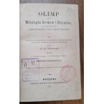 A.H. Petiscus, Olympus oder die Mythologie der Griechen und Römer 1875.
