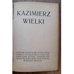 Stanisław Wyspiański, Kazimierz Wielki 1901 r.