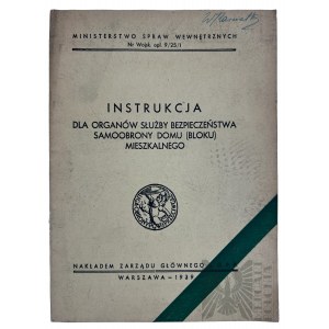 II RP - Instrukcja dla organów służby bezpieczeństwa samoobrony domu (bloku) mieszkalnego, nakładem zarządu głównego LOPP, 1939