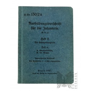 Třetí říše Německá kniha Ausbilldungsvorschrift fur die Infantiere, Heft 2.