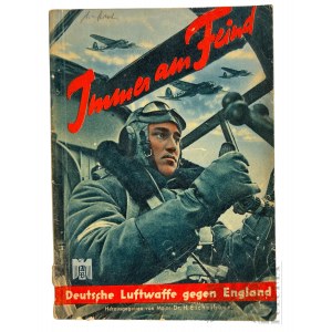 2WW Německá kniha Immer am Feind. Deutsche Luftwaffe gegen England, 1940