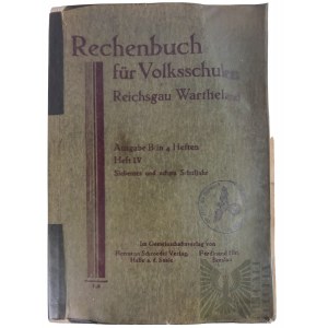 2WW German Textbook Wolsztyn Rechenbuch fur Volksschulen, Reichsgau Wartheland.