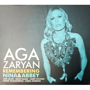 Aga Zaryan, Erinnerung an Nina &amp; Abbey Lincoln, CD