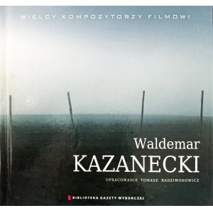 Waldemar Kazanecki, Filmmusik: Noce i dnie, Czarne chmury i inni, Kol. Große Filmkomponisten, CD