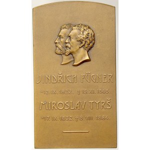 Ostatní medaile, Jindřich Fügner a Miroslav Tyrš