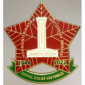 Slovensko, Pam. odznak Hornonitranské partizánské brigády Jankov Vršok 1944 - 2022, oddiel Dolné Vestenice