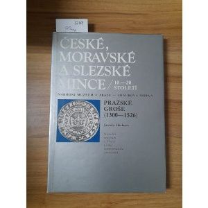 Publikace, Hásková, Jarmila: České, moravské a slezské mince 10.-20. století, Chaurova sbírka. Pražské groše