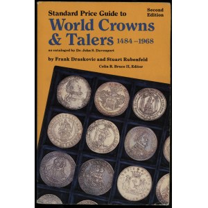 Draskovic Frank, Rubenfeld Stuart - Standard Price Guide World Crowns &amp; Talers 1484-1968, Iola 1984, 2. vydanie.