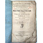 Institutiones Mathematicae - Mechanika - Hydraulika - Aerometria - Wiedeń 1807 [ Tablice , Ryciny]