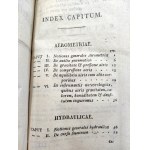 Institutiones Mathematicae - Mechanika - Hydraulika - Aerometrie - Vídeň 1807 [ Tabulky , obrázky ].