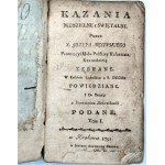 Męciński Józef - Kazania na Niedziele i Święta - Kraków 1791 [Pierwodruk]