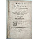 Pouget Franciszek - Nauki katolickie w sposób katechizmowy... Warszawa 1830