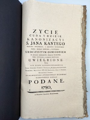 Putanowicz Alojzy - Life of St. John Kante - Krakow 1780 - [First Printing].