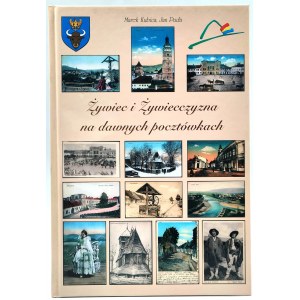 Kubica M., Puda J. - Żywiec and the Żywiec region on old postcards - Żywiec 2001