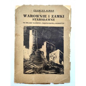 Simon Z. - Ancient strongholds and castles - on the trail of Danków Częstochowa Rabsztyn