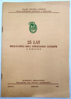 Polish Hunting Association - 25 years of activity of the Hunting Circle of Foresters in Kielce