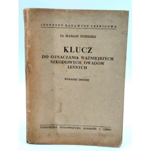 Nunberg M. - Klucz do oznaczania ważniejszych szkodliwych owadów leśnych - Warschau 1951