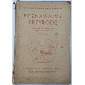 Feliksiak i inni - Poznawajmy Przyrodę - Warszawa 1935