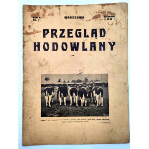 Przegląd Hodowlany - miesięcznik ilustrowany - poświęcony teorii i praktyce hodowli zwierząt domowych - Warszawa listopad 1936