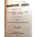Jankowski K. - Bohaterowie polscy - Chodkiewicz, Pułaski, Poniatowski, Głowacki - Warsaw 1907