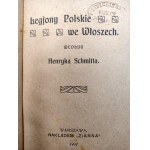 Schmitt H. - Legiony Polskie we Włoszech [Poľské légie v Taliansku] - Varšava 1907