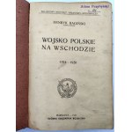 Podpułkownik Bagiński Henryk - Wojsko Polskie na Wschodzie - Warszawa 1921