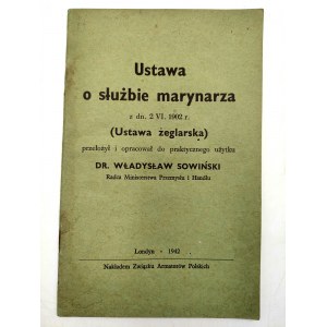 Sowiński W. - Ustawa o służbie marynarze - London 1942